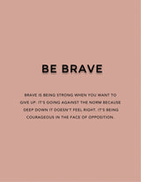 bebrave